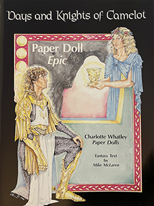 Days and Knights of Camelot Paper Doll Epic by Charlotte Whatley